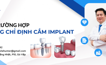 CÁC TRƯỜNG HỢP CHỐNG CHỈ ĐỊNH CẮM IMPLANT